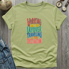 Working Traveling T-Shirt