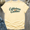 Cobblestones Castles T-Shirt