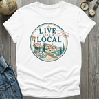 Live Local T-Shirt