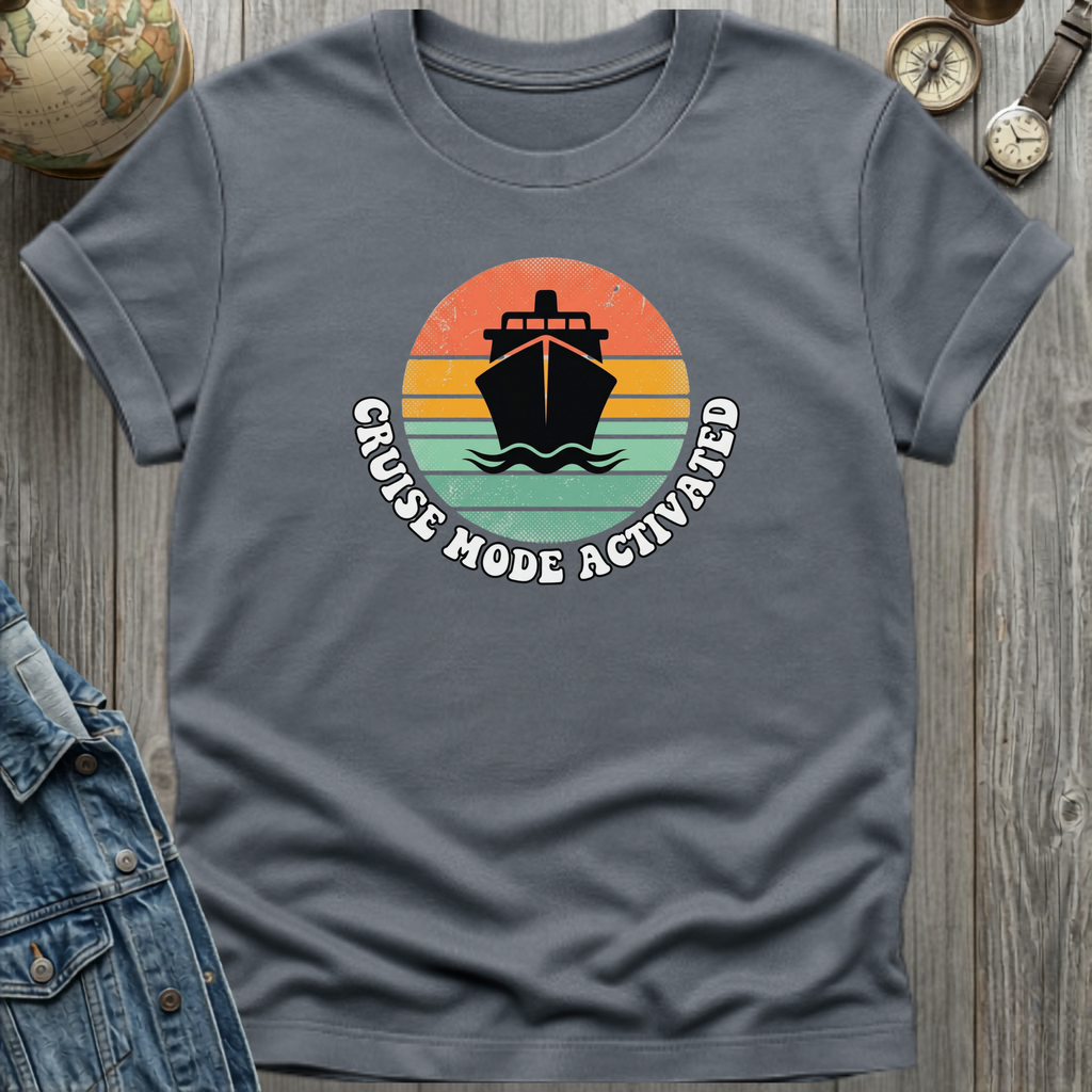 Cruise Mode T-Shirt