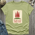 Tuscany Dreams T-Shirt