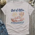 Out of Ofc Perm T-Shirt