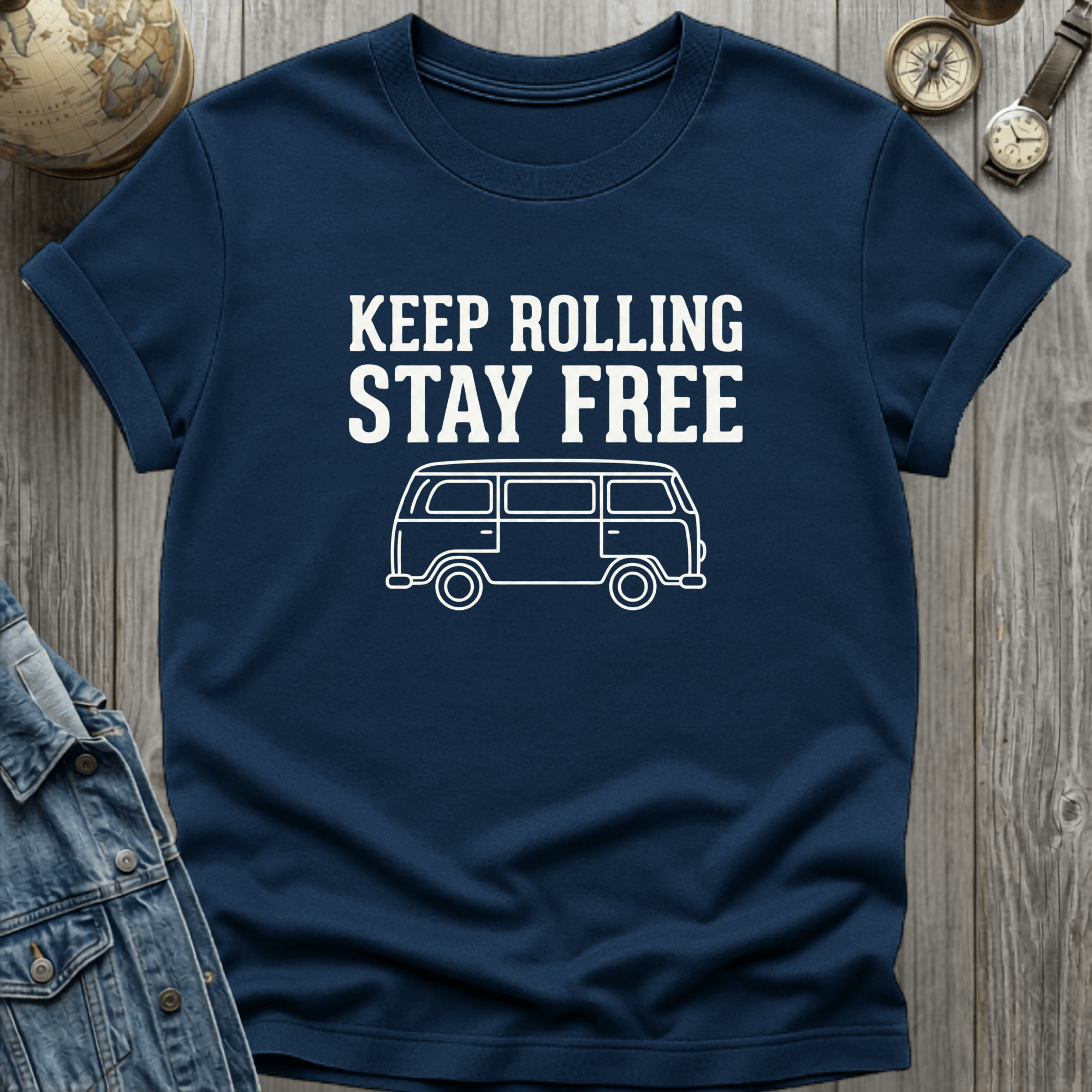 Keep Rolling Stay Free T-Shirt