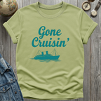 Gone Cruisin' T-Shirt