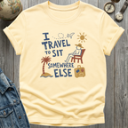 Travel to Sit T-Shirt