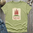 Tuscany Dreams T-Shirt