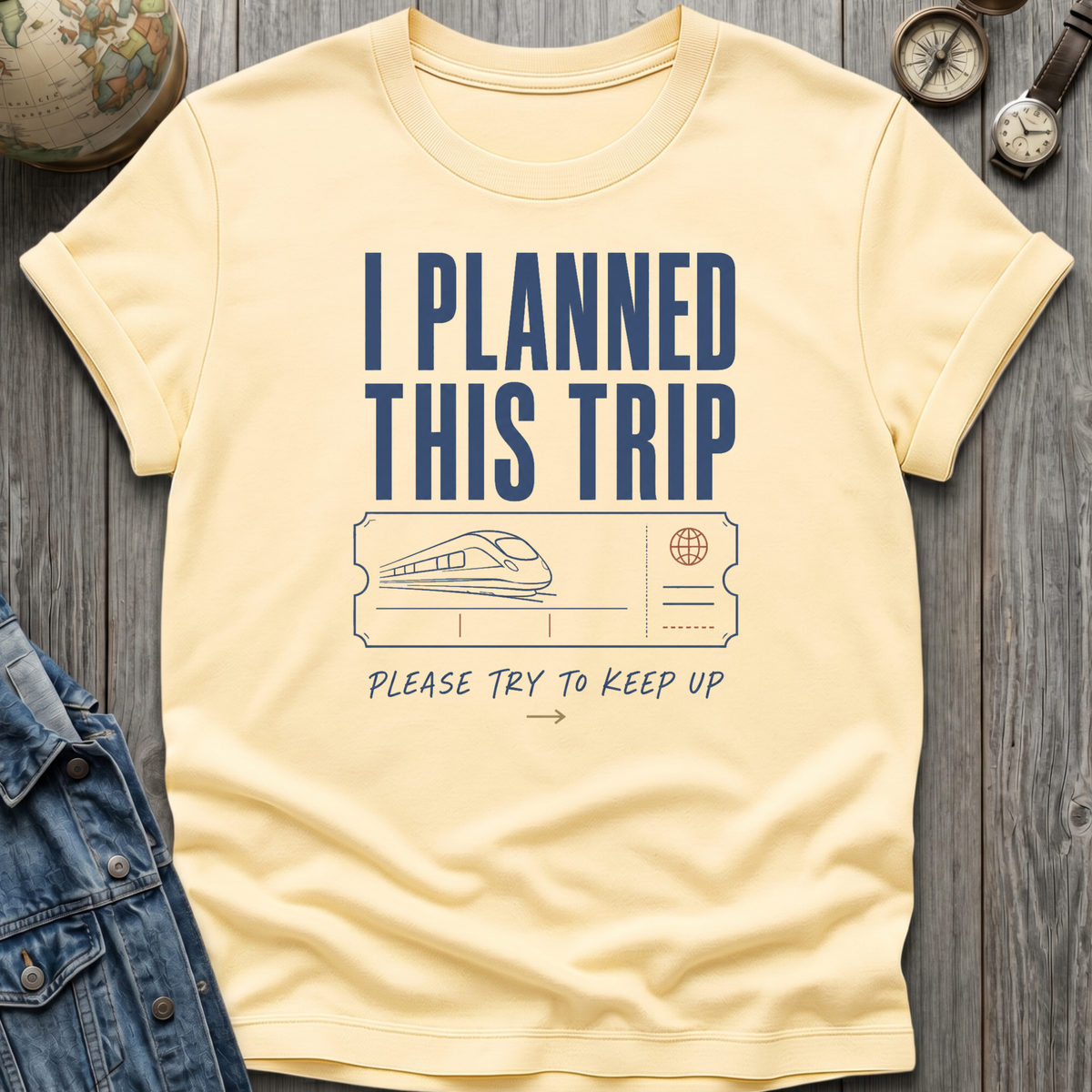 Planned Trip T-Shirt