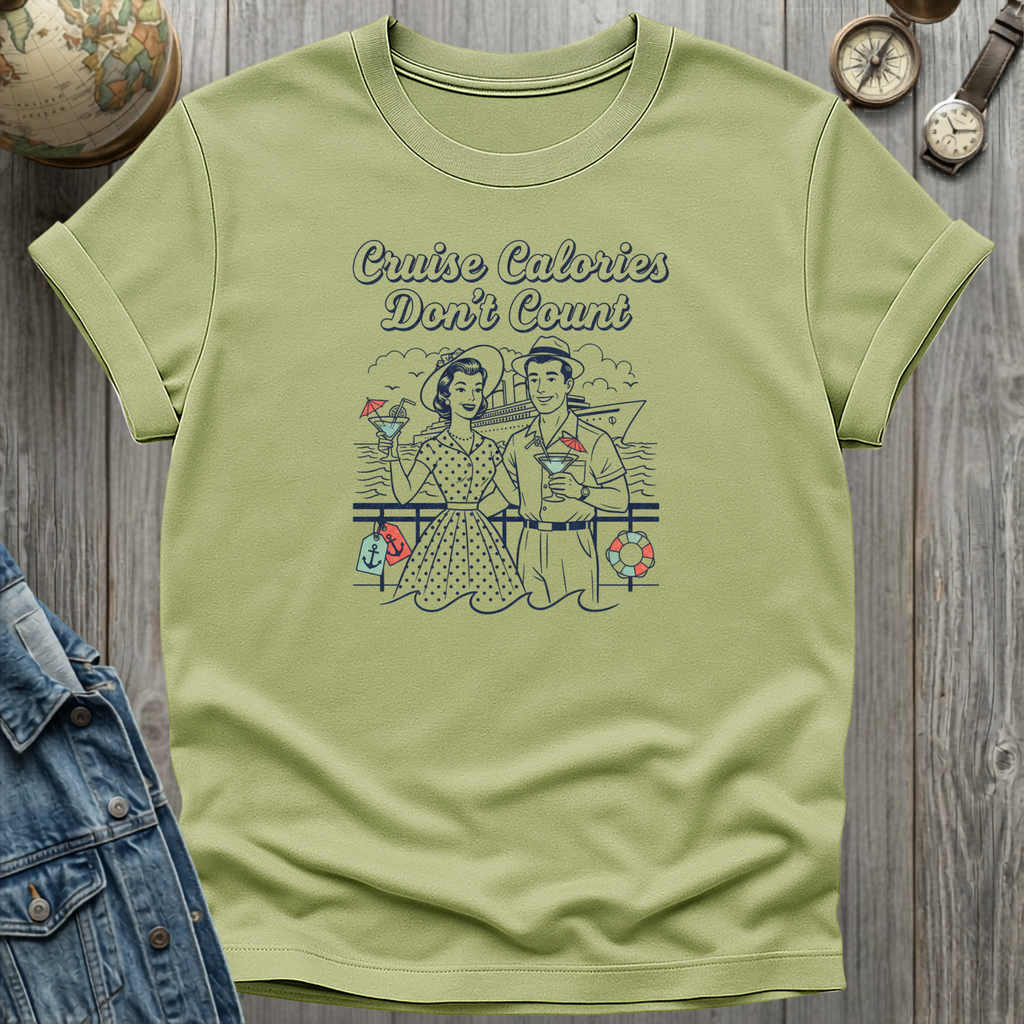 Cruise Calories T-Shirt
