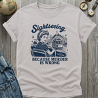 Sightseeing Murder T-Shirt