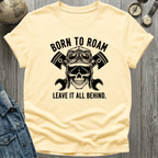 Born to Roam Leave it T-Shirt
