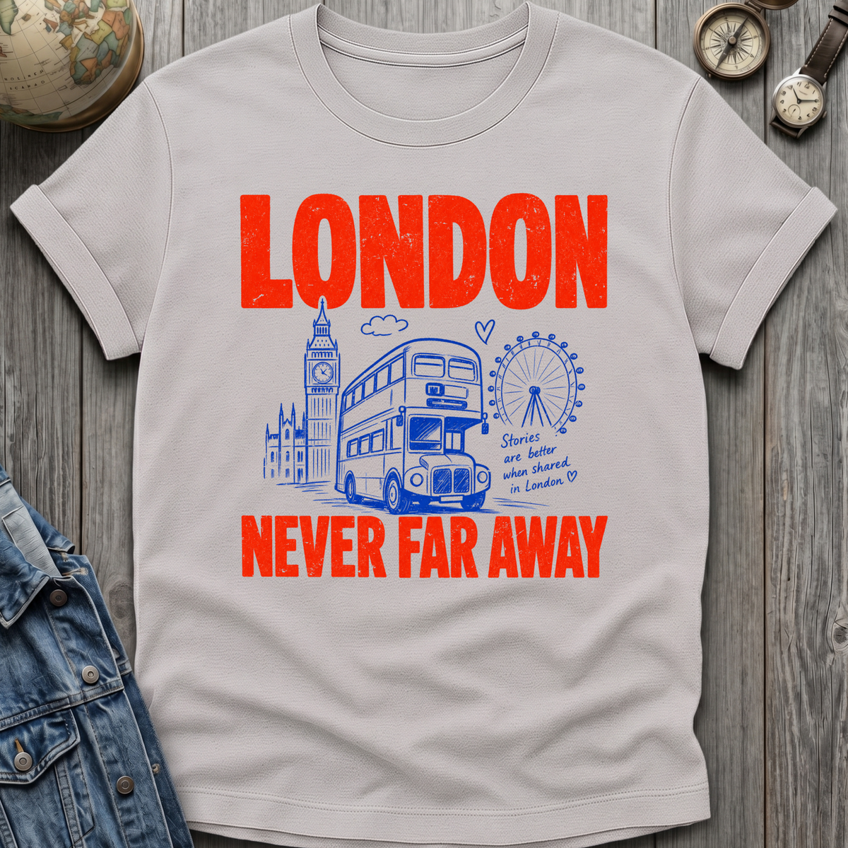 London Never Far T-Shirt