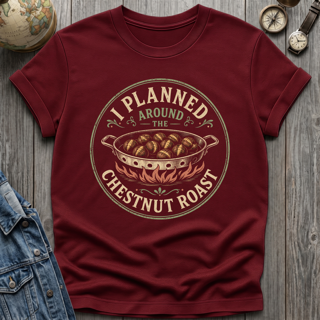 Chestnut Roast T-Shirt