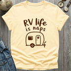 RV Life Naps T-Shirt