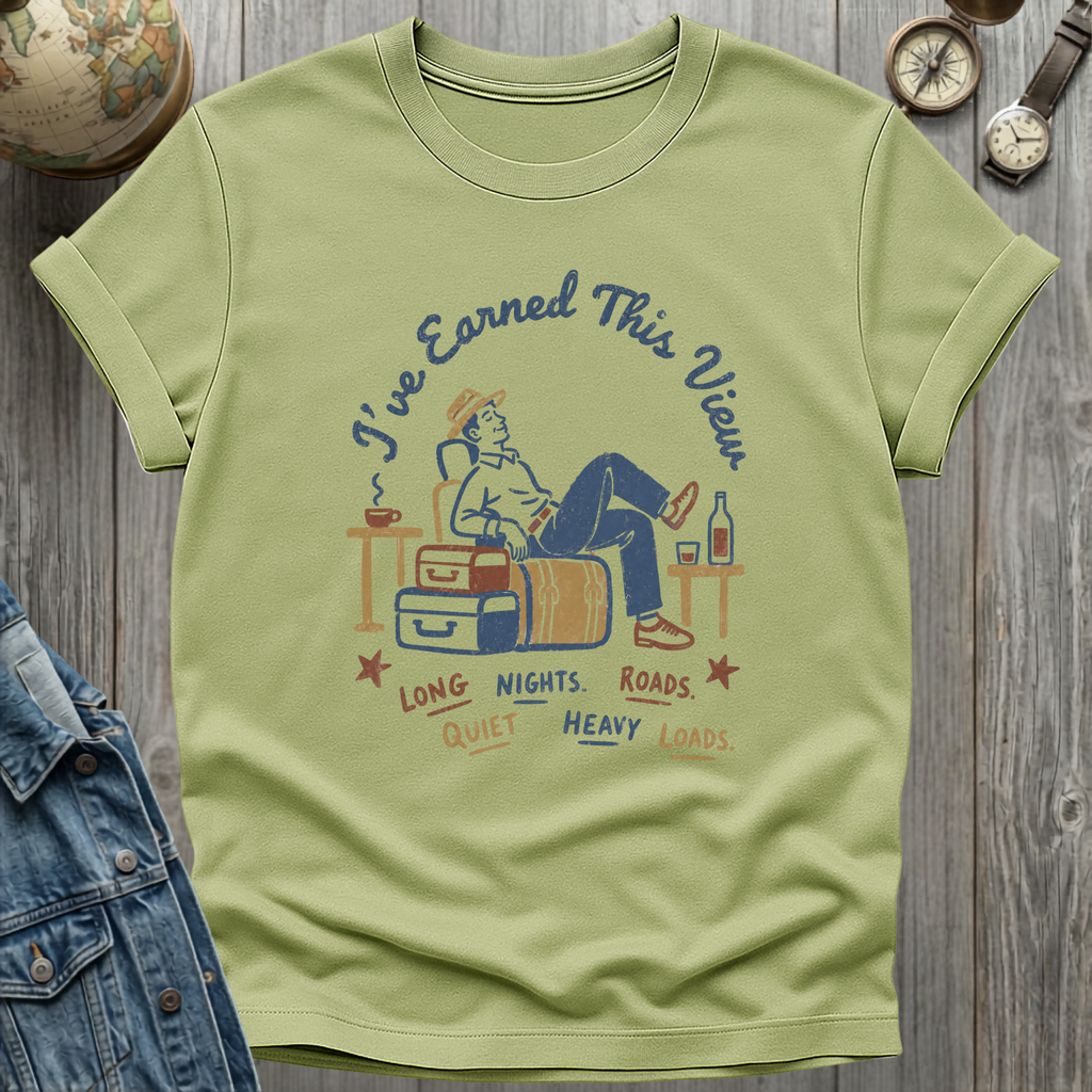 Earned View T-Shirt