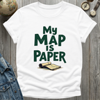 My Map is Paper T-Shirt