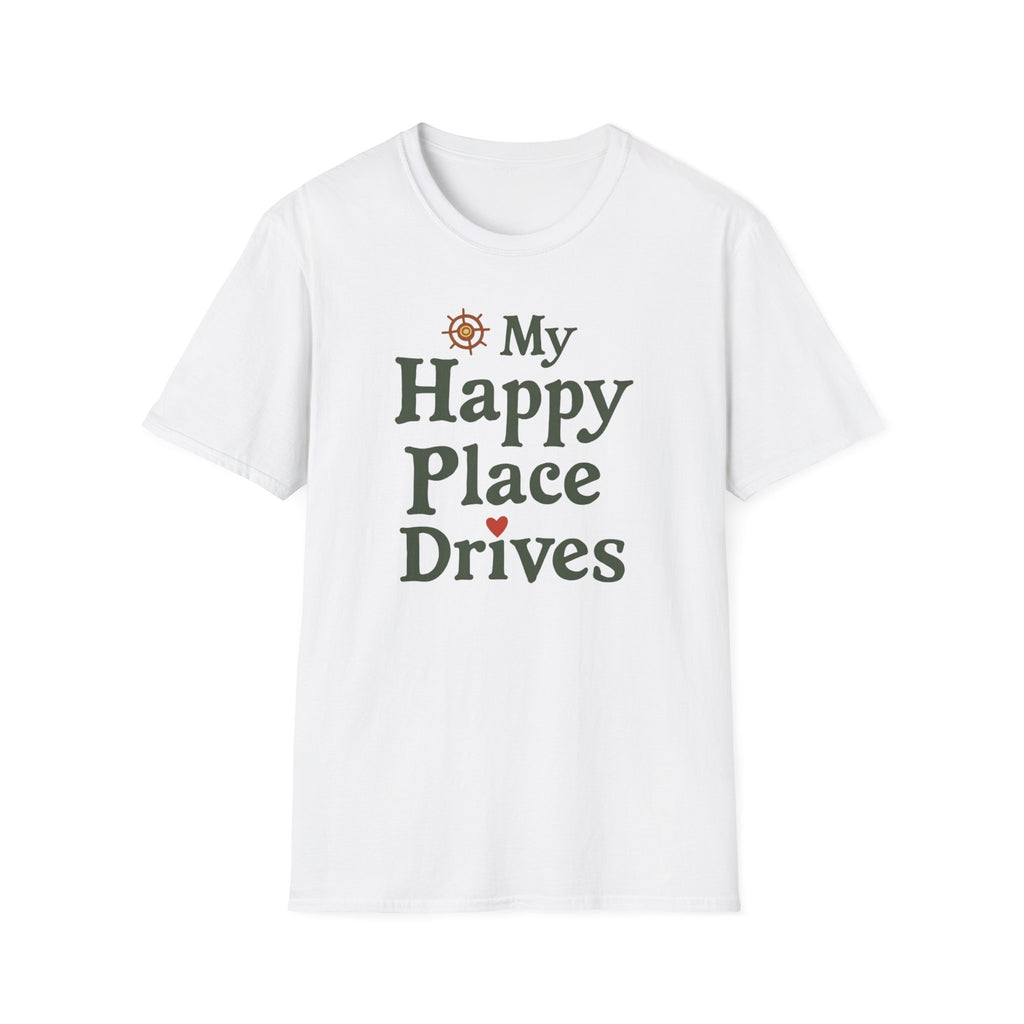 My Happy Place Drives T-Shirt