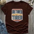 Retired Not Tired Stars T-Shirt