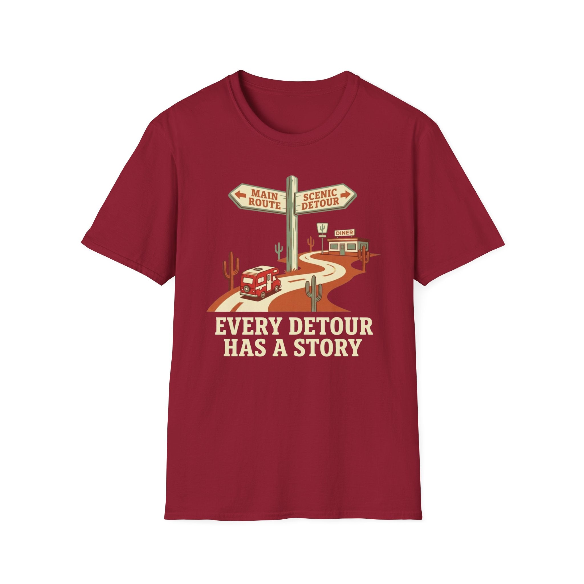 Every Detour has a Story T-Shirt