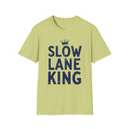 Slow Lane King T-Shirt