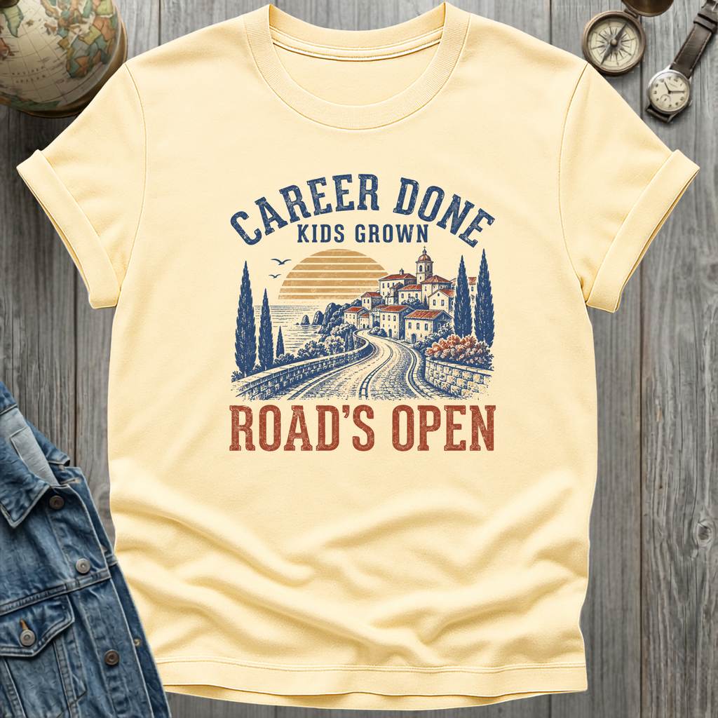 Career Done T-Shirt