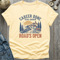 Career Done T-Shirt
