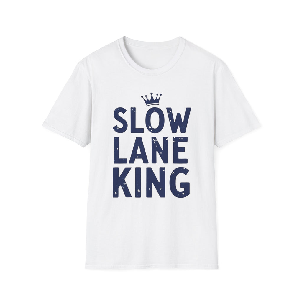 Slow Lane King T-Shirt
