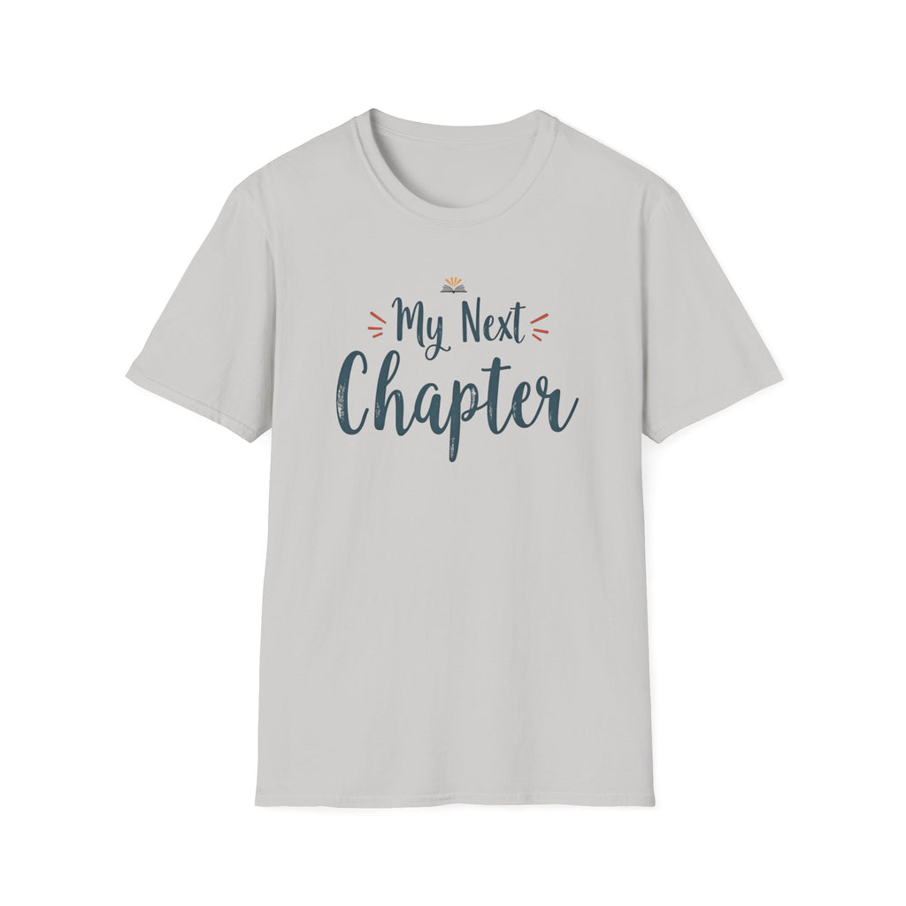 My Next Chapter T-Shirt