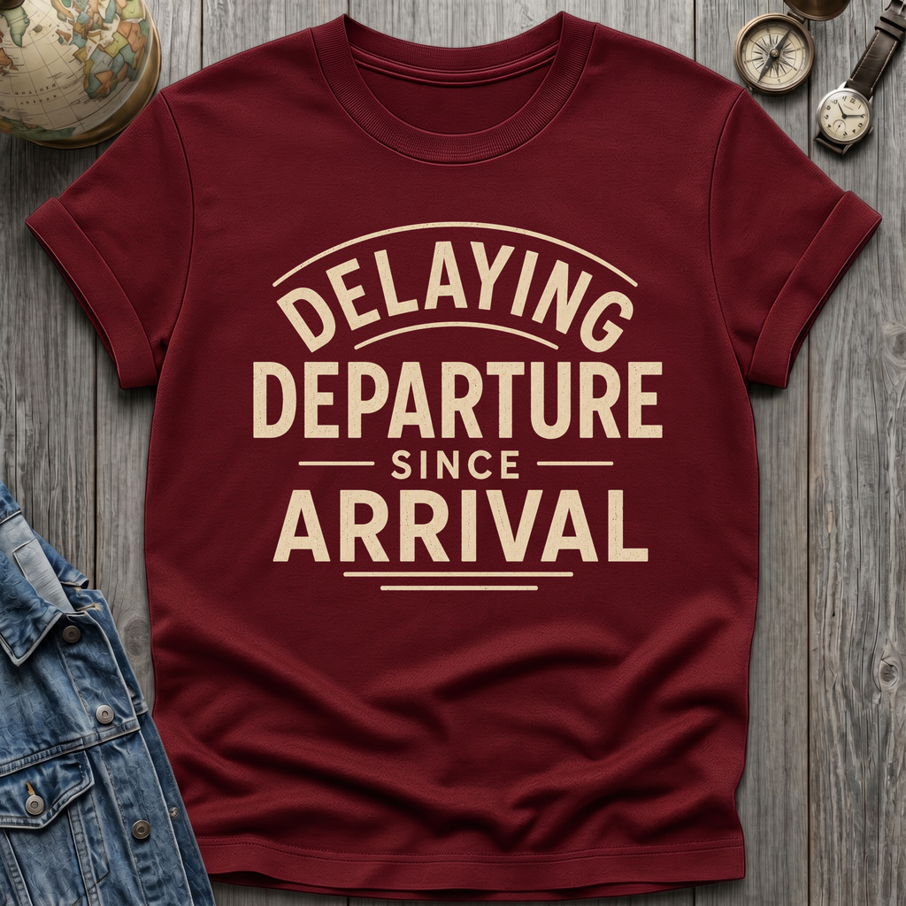 Delay Departure T-Shirt