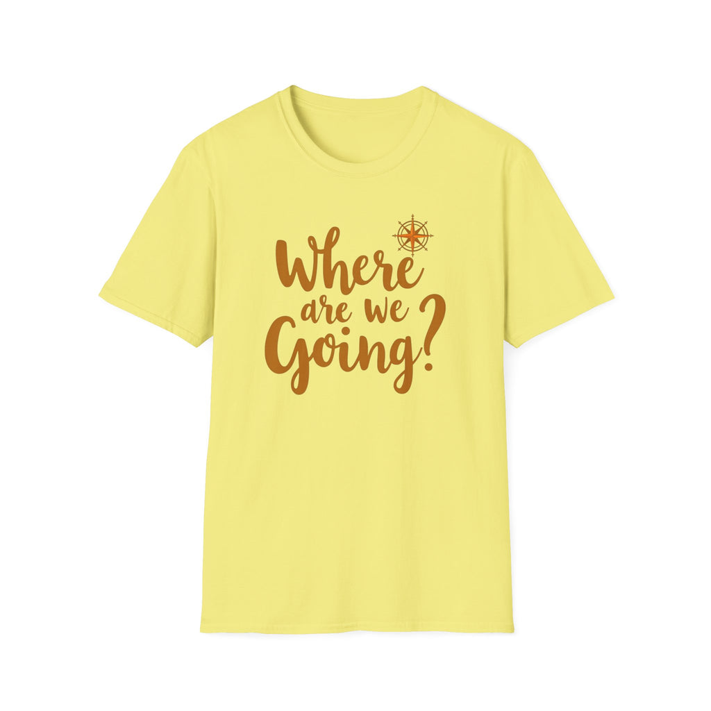 Where Are We Going? Compass T-Shirt