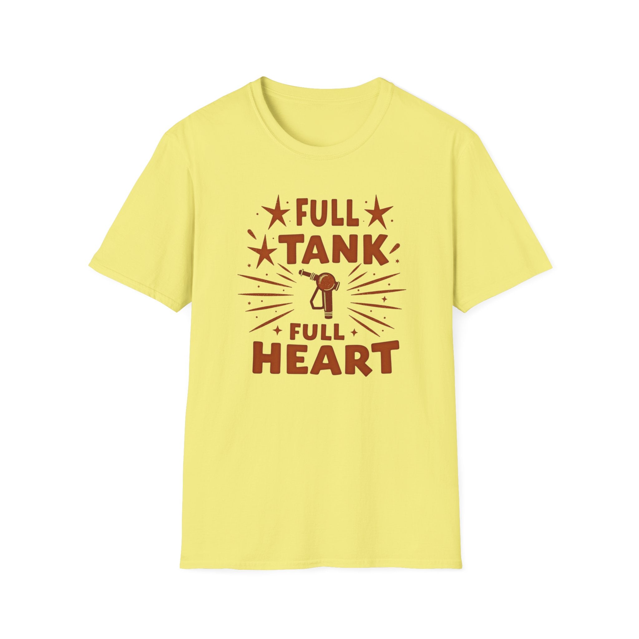 Full Tank Full Heart T-Shirt