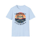 America 250th Still Rolling T-Shirt