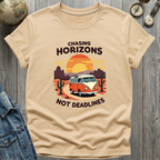 Chasing Horizons Not Deadlines T-Shirt