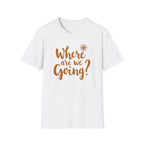 Where Are We Going? Compass T-Shirt