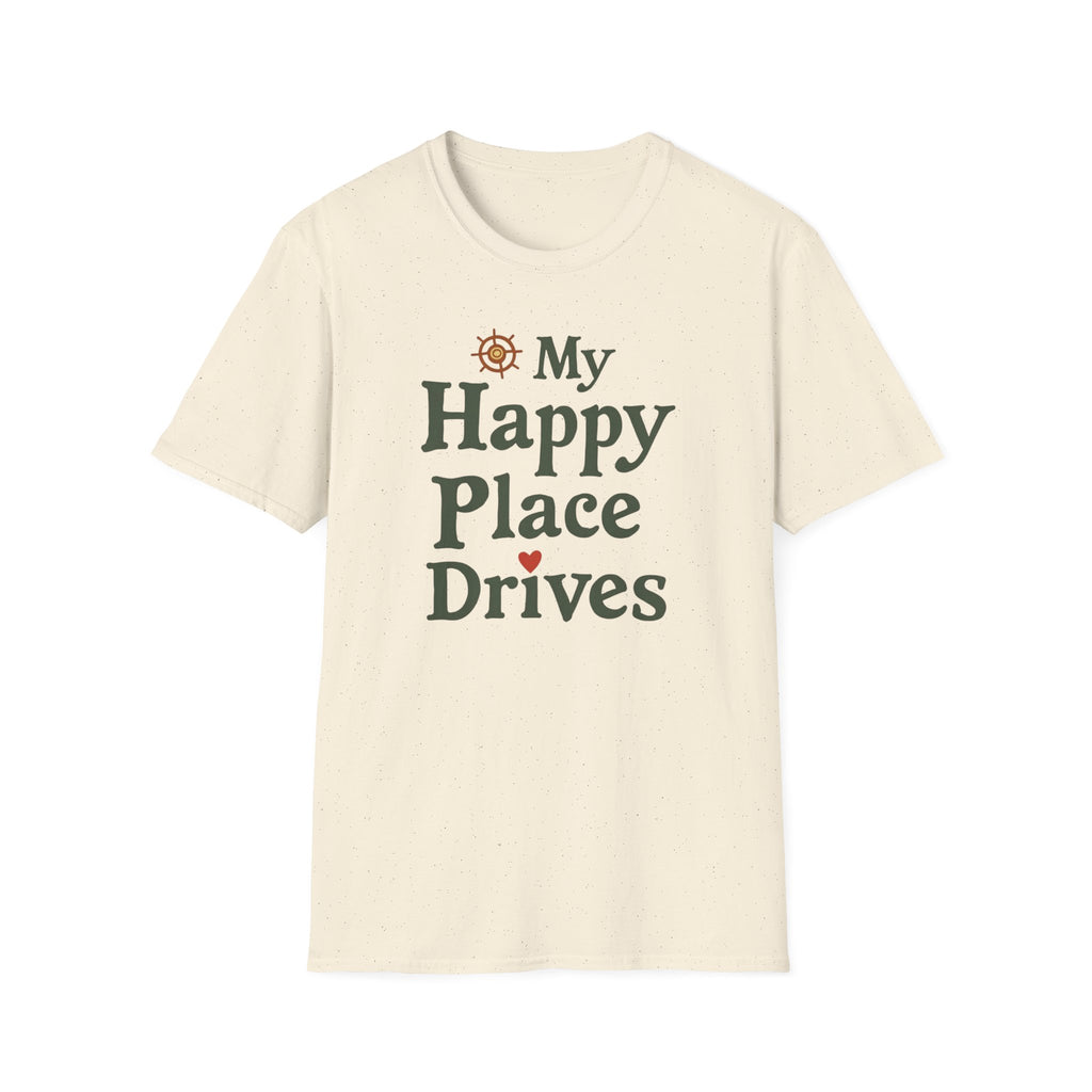 My Happy Place Drives T-Shirt