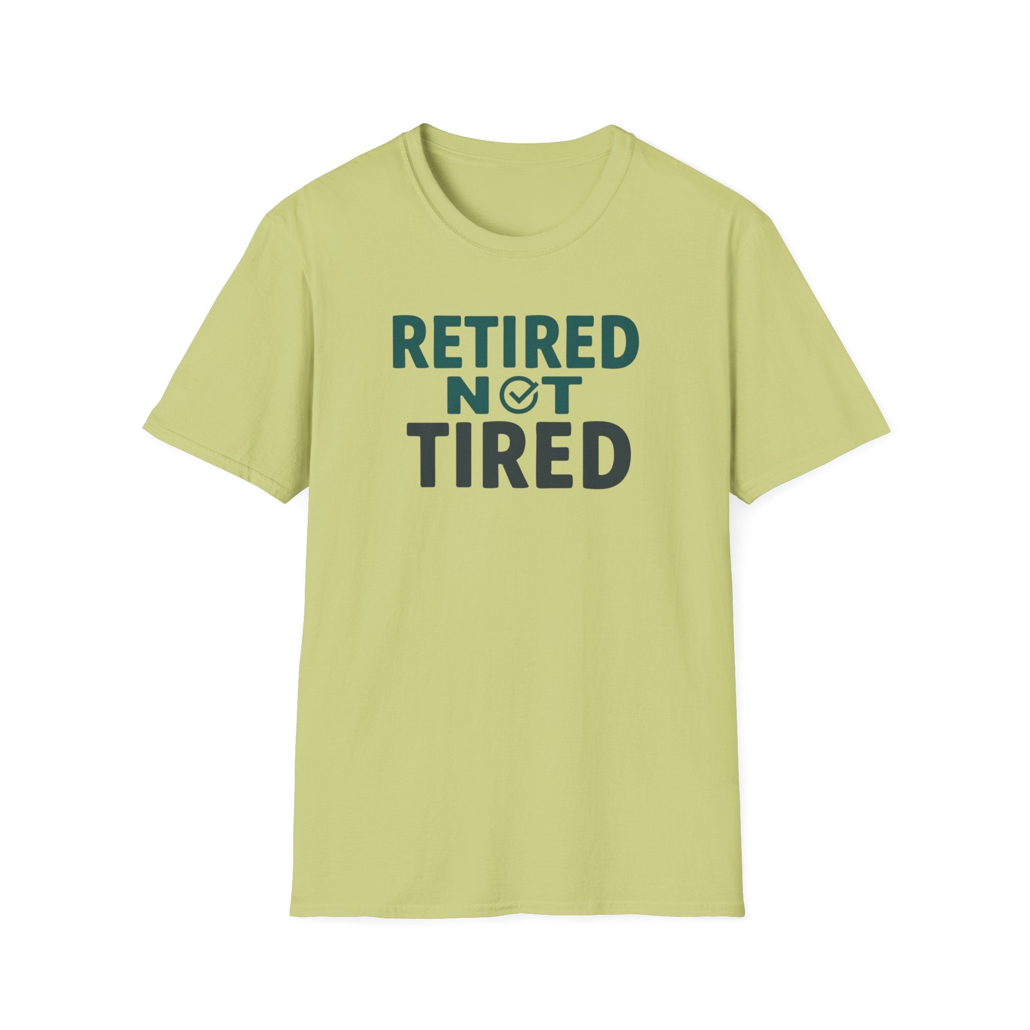 Retired Not Tired Checkmark T-Shirt