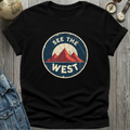 See The West T-Shirt