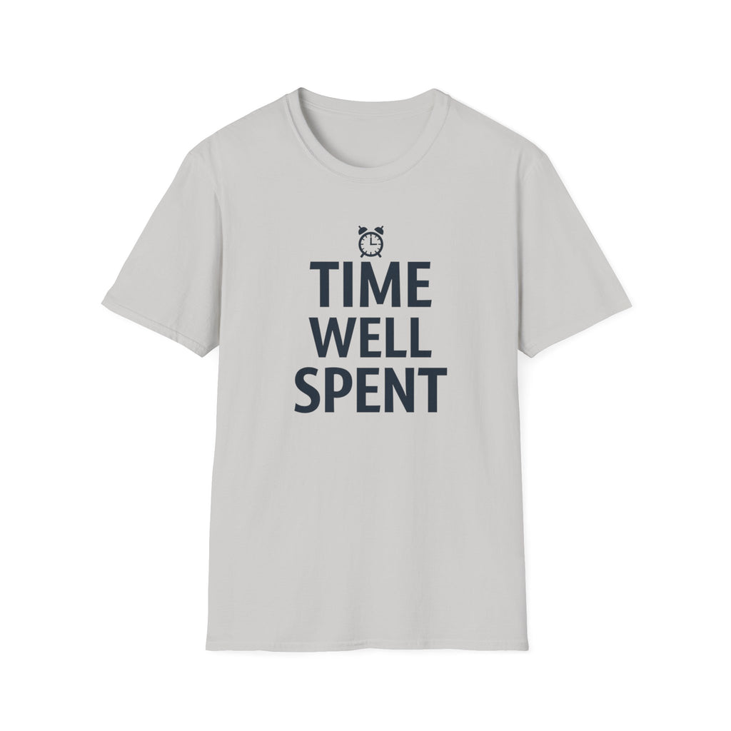 Time Well Spent T-Shirt