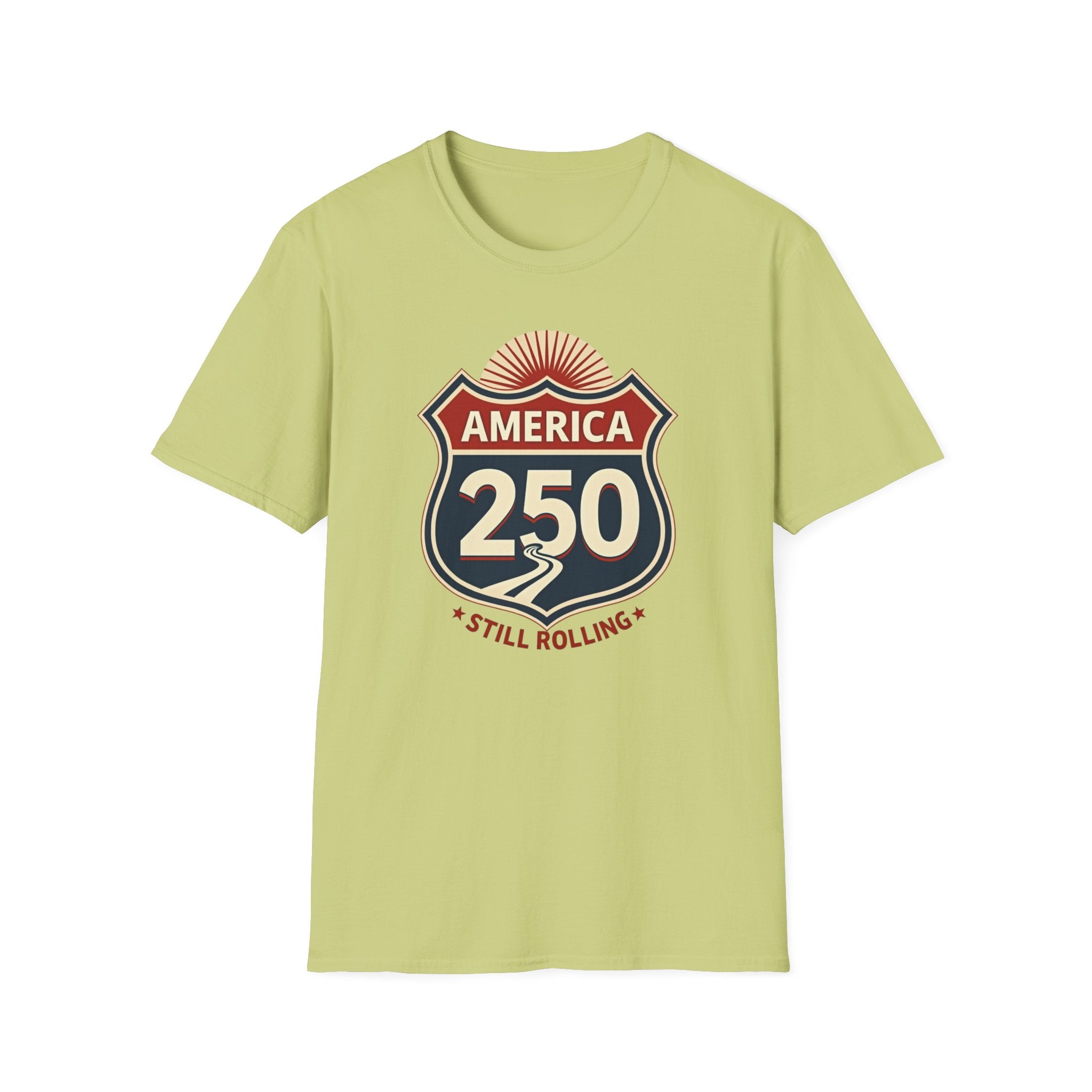 America 250 Still Rolling T-Shirt