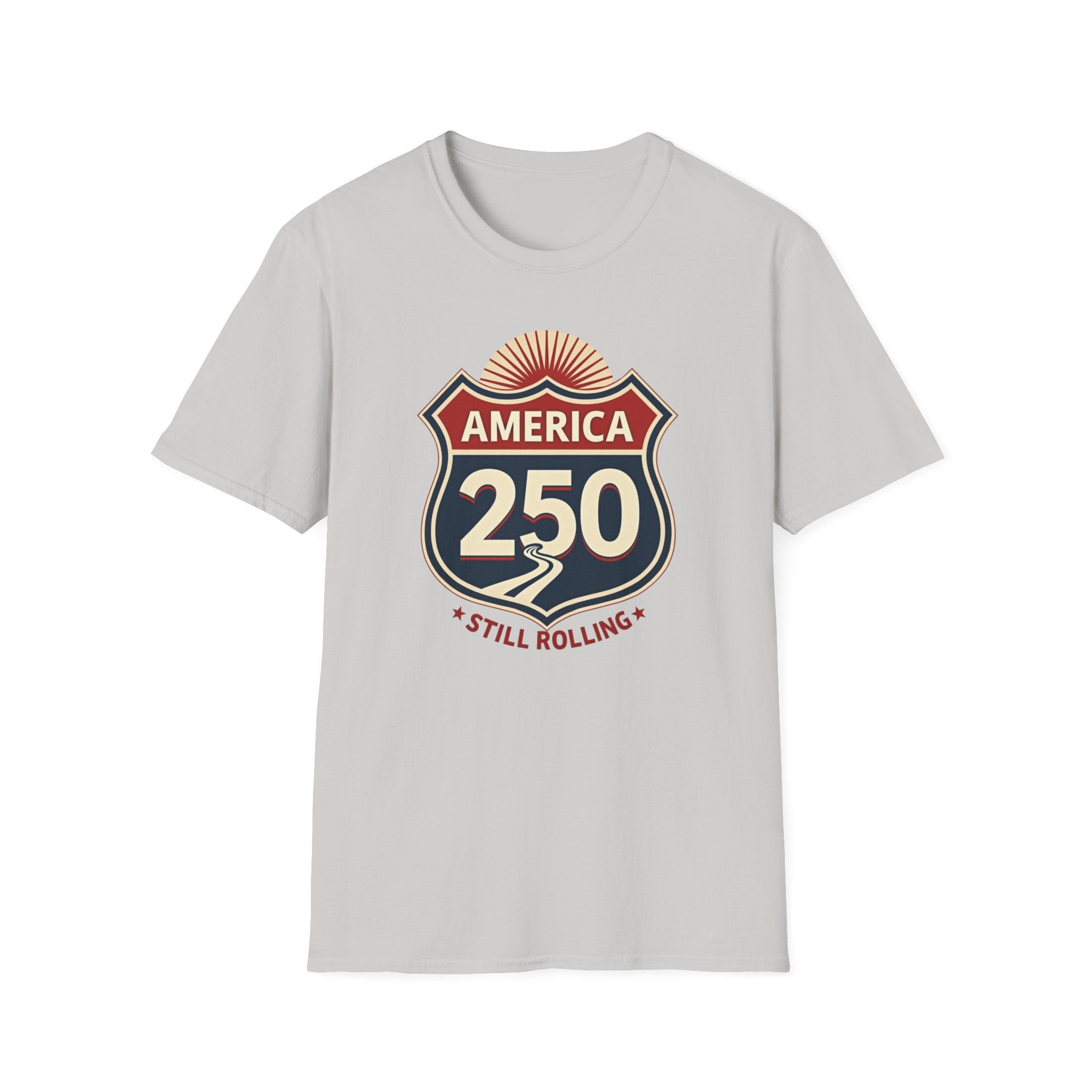 America 250 Still Rolling T-Shirt