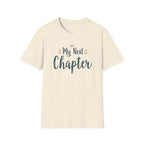 My Next Chapter T-Shirt