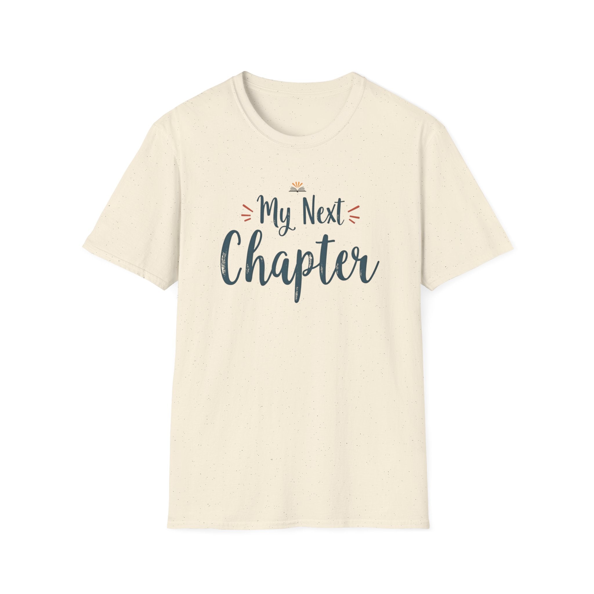 My Next Chapter T-Shirt