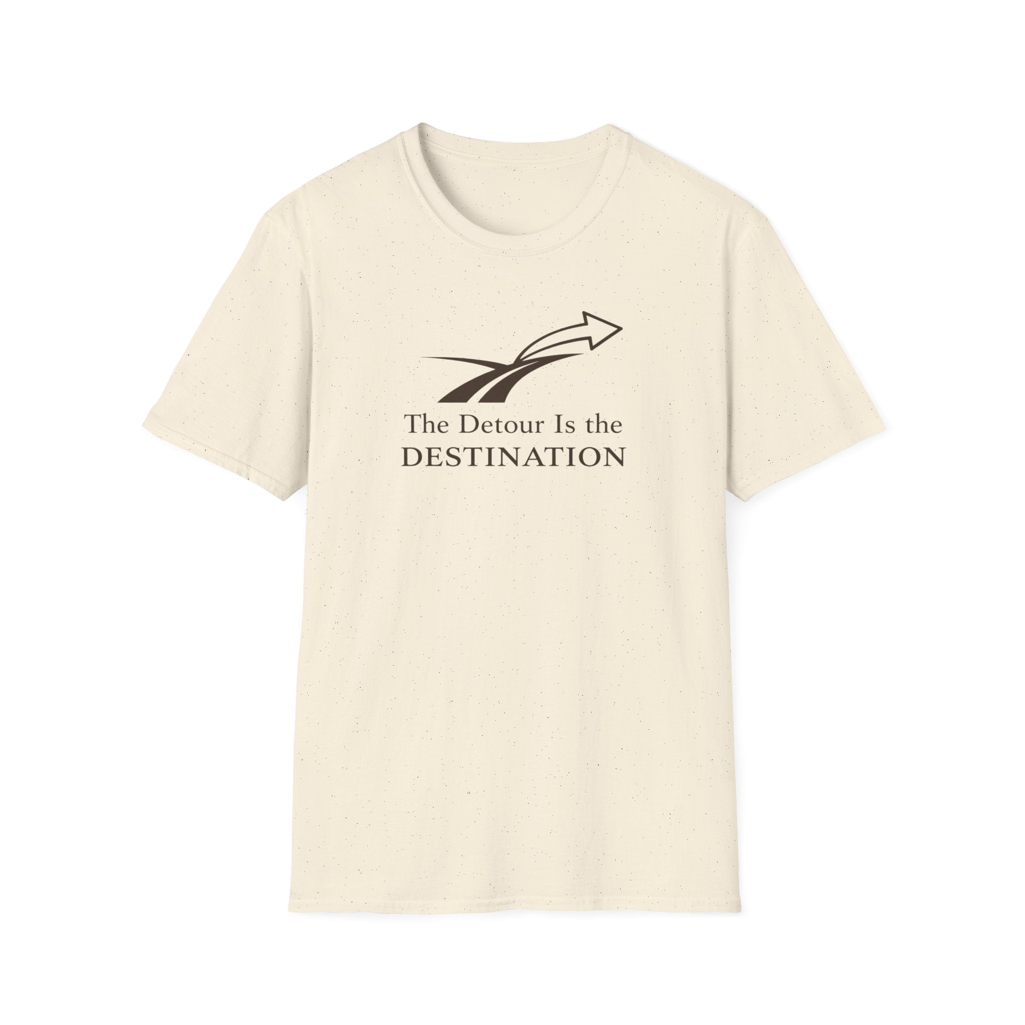 The Detour is the Destination T-Shirt