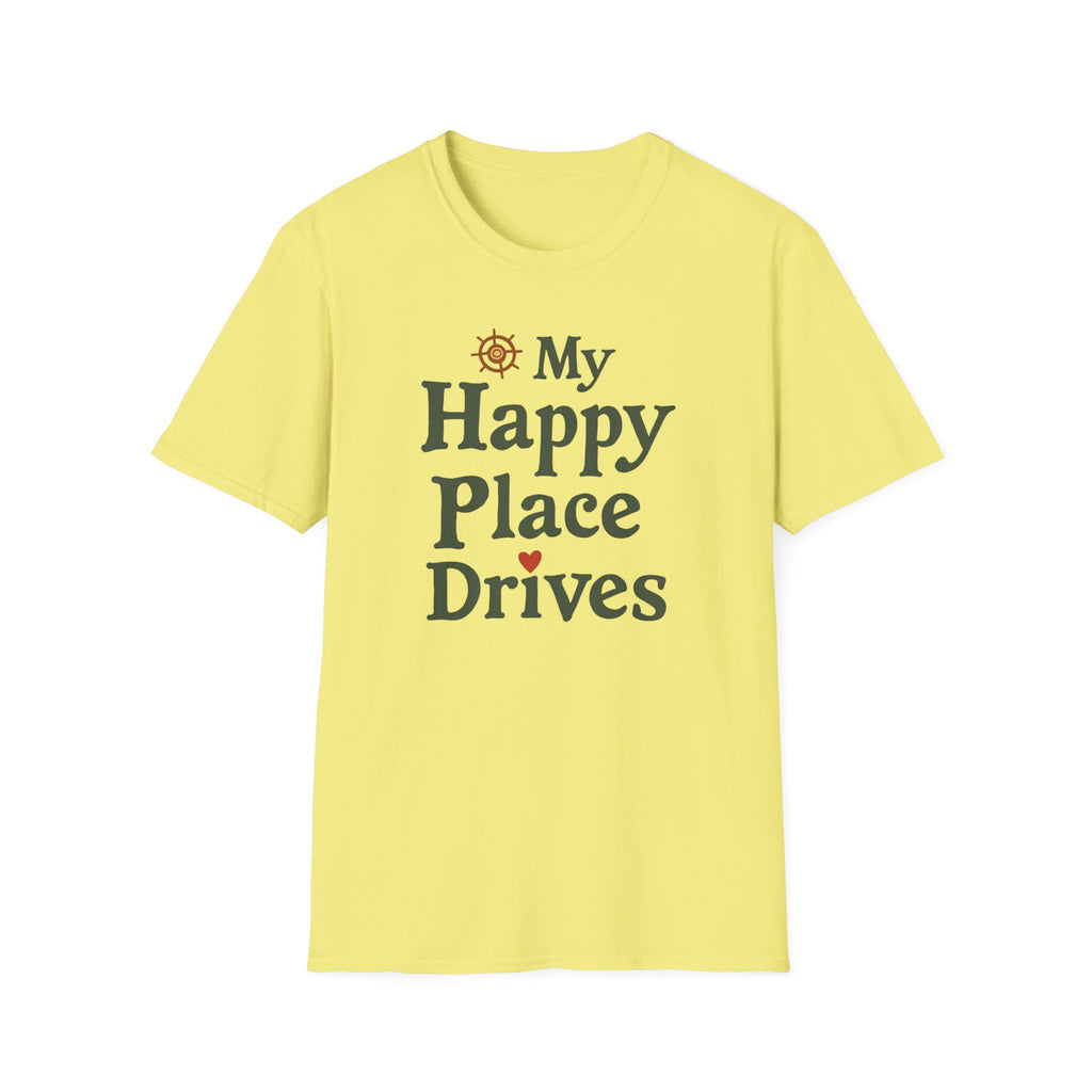 My Happy Place Drives T-Shirt