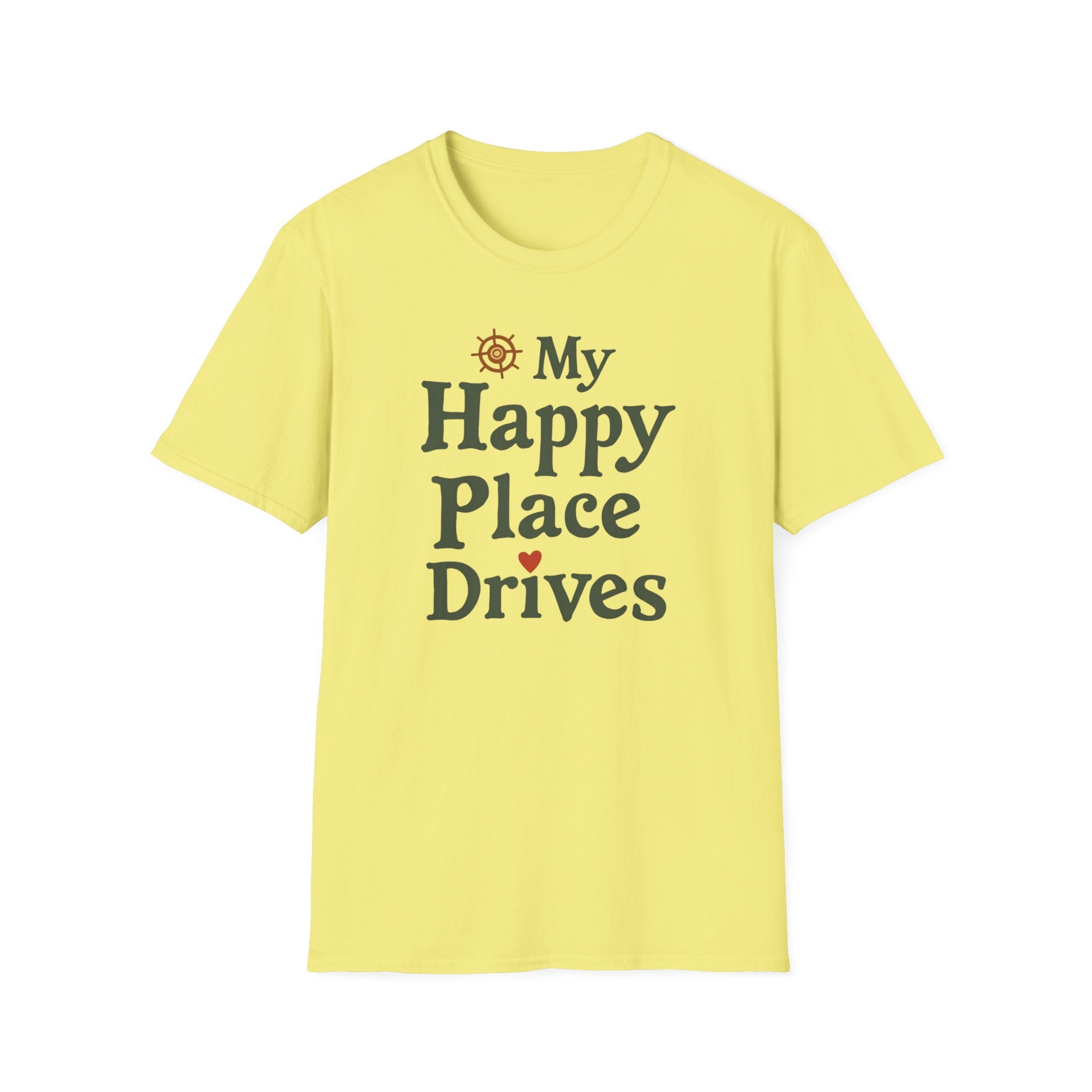 My Happy Place Drives T-Shirt
