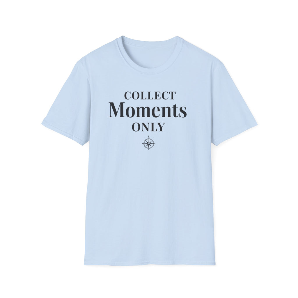 Collect Moments Only T-Shirt