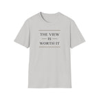 The View is Worth It T-Shirt