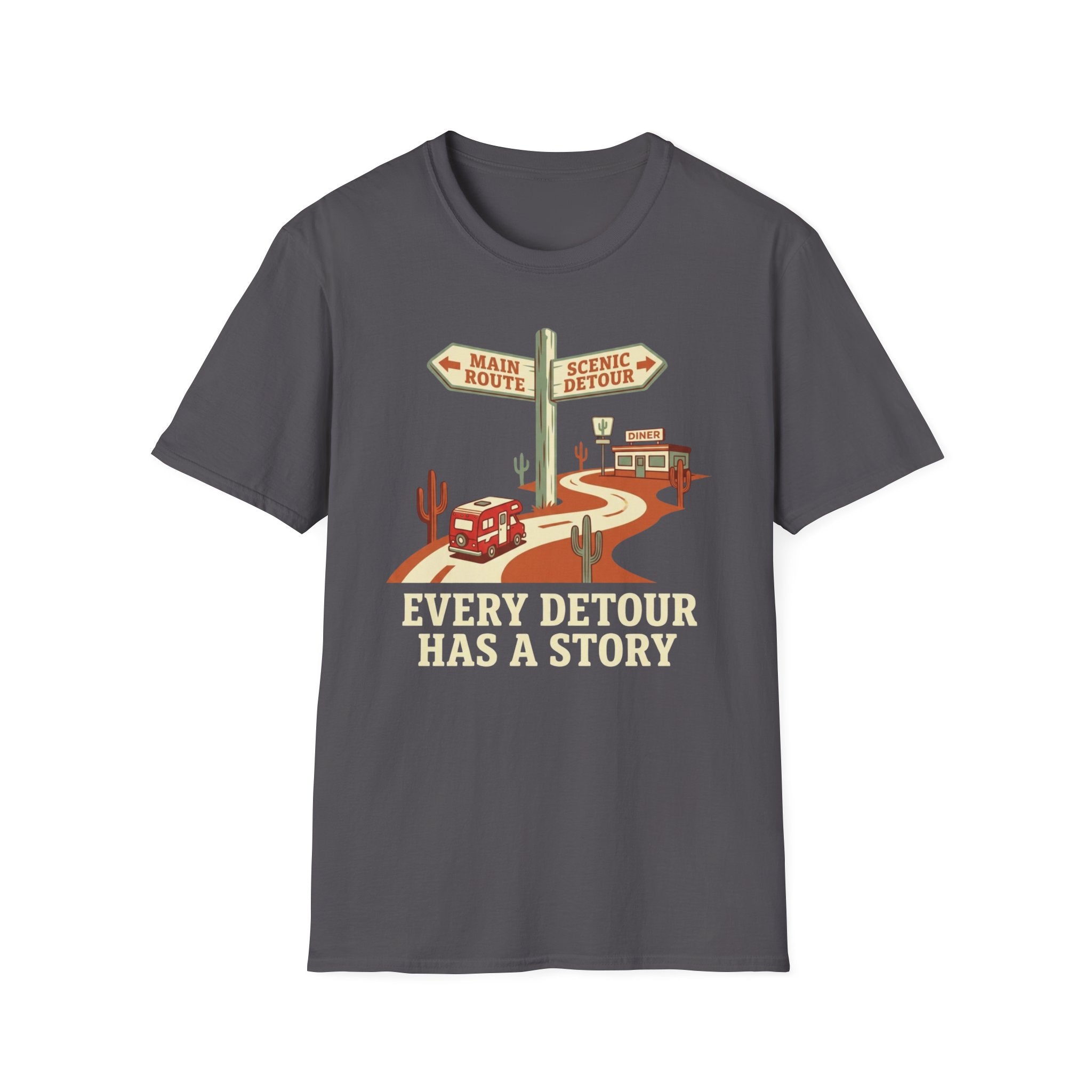 Every Detour has a Story T-Shirt