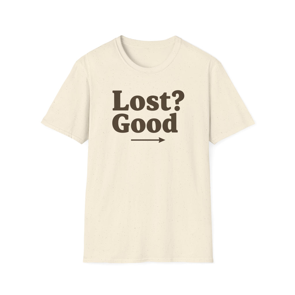 Lost Good T-Shirt