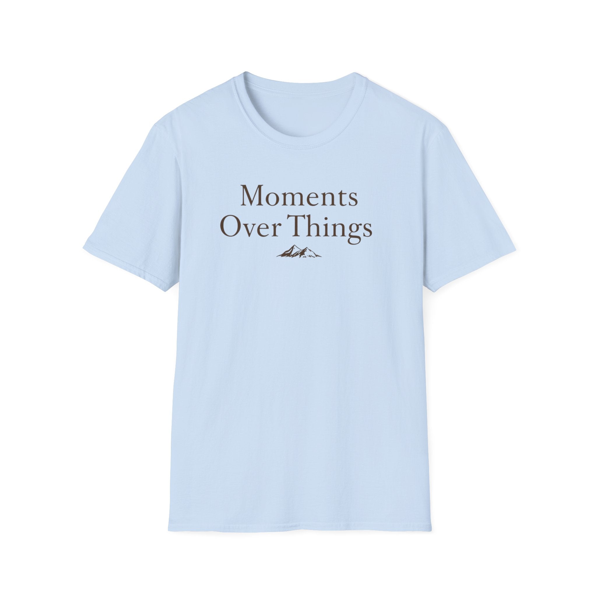 Moments Over Things Mountain Peaks T-Shirt