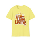 Slow Lane Living Sunburst T-Shirt